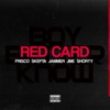 Red Card (feat. Skepta, Jammer, JME & Shorty) by Frisco iTunes Track 1