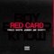 Red Card (feat. Skepta, Jammer, JME & Shorty) - Frisco lyrics
