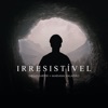 Irresistível (feat. Mariana Valadão) by Diego Karter iTunes Track 1