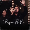 Porque Ele Vive (Ao Vivo) - Single