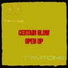 Open up / Certain Glow - Single