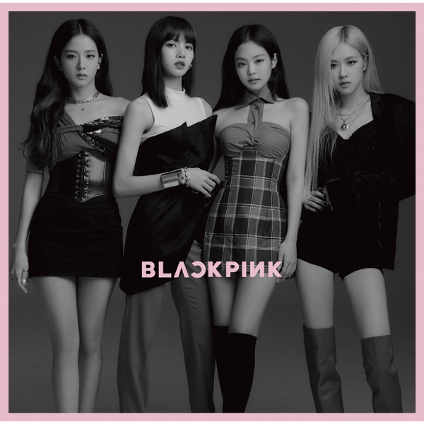 Kill This Love (Japan Version) - EP - BLACKPINK