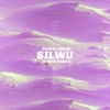 S.I.L.W.U. (BYNON Remix) - Single