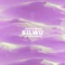 S.I.L.W.U. - Sara Diamond & BYNON lyrics