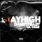 Stayhigh (feat. Lil Osae) - Dannyfbaby lyrics