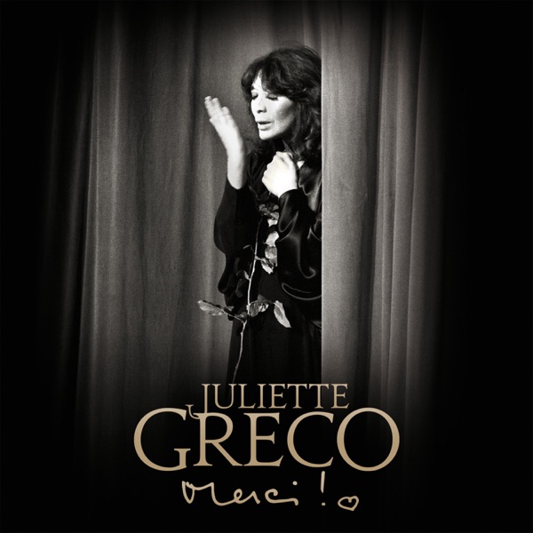 Merci ! - Juliette Gréco