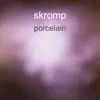 Porcelain - Single album lyrics, reviews, download