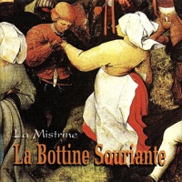 La Mistrine by La Bottine Souriante on Apple Music