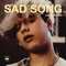 Sad Song - Gavin Magnus & Jam Jr. lyrics