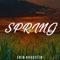 Spring - Ebin Augustin lyrics