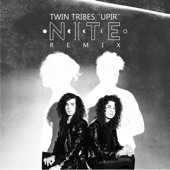 Twin Tribes - Upir - NITE Remix