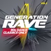 Generation Rave: 90s Dance Classics Only, Vol. 2, 2020