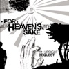 For Heaven's Sake - Theme the Sake