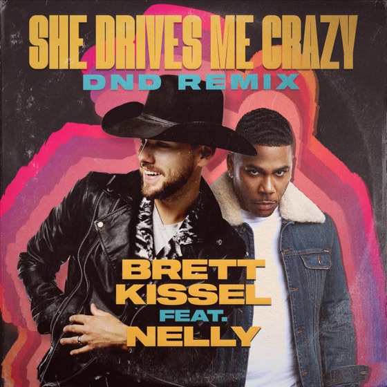 Cover artwork for She Drives Me Crazy (feat. Nelly)