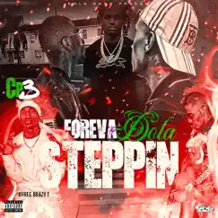 Foreva Dola Steppin' by Cp3 album reviews, ratings, credits
