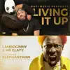 Living It Up (feat. Elephantman) - Single album lyrics, reviews, download