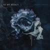 At My Mercy - Where Can I Call Home (feat. Craig Mabbit)
