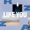 Like You artwork