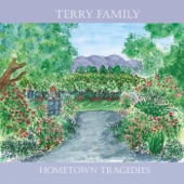 Terry Family - The Walls Stand on and On
