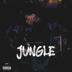Jungle - Single by Lil Rekk album reviews, ratings, credits