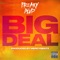 Big Deal - Freaky Blvd lyrics