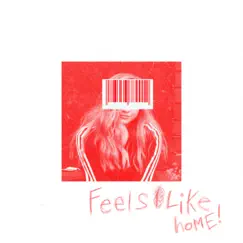 Feels Like Home Song Lyrics