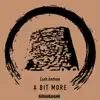 A Bit More - Single album lyrics, reviews, download