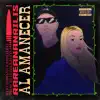 Al Amanecer - Single album lyrics, reviews, download