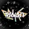 Stream & download Bingo (feat. Alexinho, Zekka, River', Gene, FootboxG & Puls8) - Single