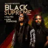 BLACK SUPREME (feat. Kirk Diamond) - Single album lyrics, reviews, download