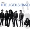 Best of the J. Geils Band (Remastered)