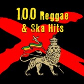 100 Reggae & Ska Hits - Multi-interprètes
