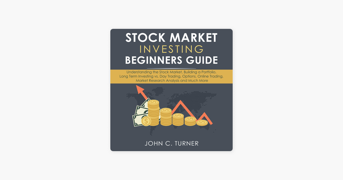 ‎Stock Market Investing Beginners Guide: Understanding the Stock Market ...