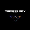 Madness City, Vol. 1 - EP