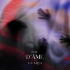 État d'âme by Guarja iTunes Track 1