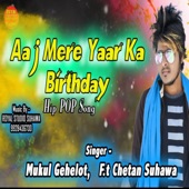 Aaj Mere Yaar Ka Birthday artwork