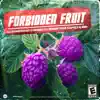 Stream & download Forbidden Fruit (feat. Lopez & AJ Abiri) - Single