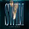 Stream & download Swim [LIZOT Remix] (feat. Keelan Donovan) - Single