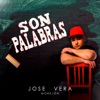 José Vera, Jimmy Bad Boy & Urbano Prodigy - Son Palabras