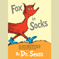 Dr. Seuss - Fox in Socks (Unabridged) artwork