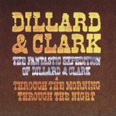 Dillard & Clark - Why Not Your Baby