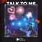 Talk To Me artwork