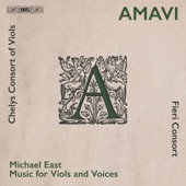 Amavi: Music for Viols & Voices by Michael East artwork