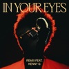 In Your Eyes (feat. Kenny G) - Remix by The Weeknd iTunes Track 3