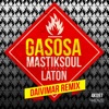 Gasosa (feat. Laton) [Daivimar Remix] - Single