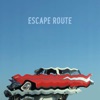 Escape Route - Single