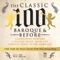 The Classic 100 – Baroque And Before: The Top 20 And Selected Highlights