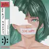 Stay Happy - Single album lyrics, reviews, download
