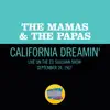 California Dreamin' (Live On The Ed Sullivan Show, September 24, 1967) - Single album lyrics, reviews, download