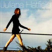 Juliana Hatfield - The Fact Remains